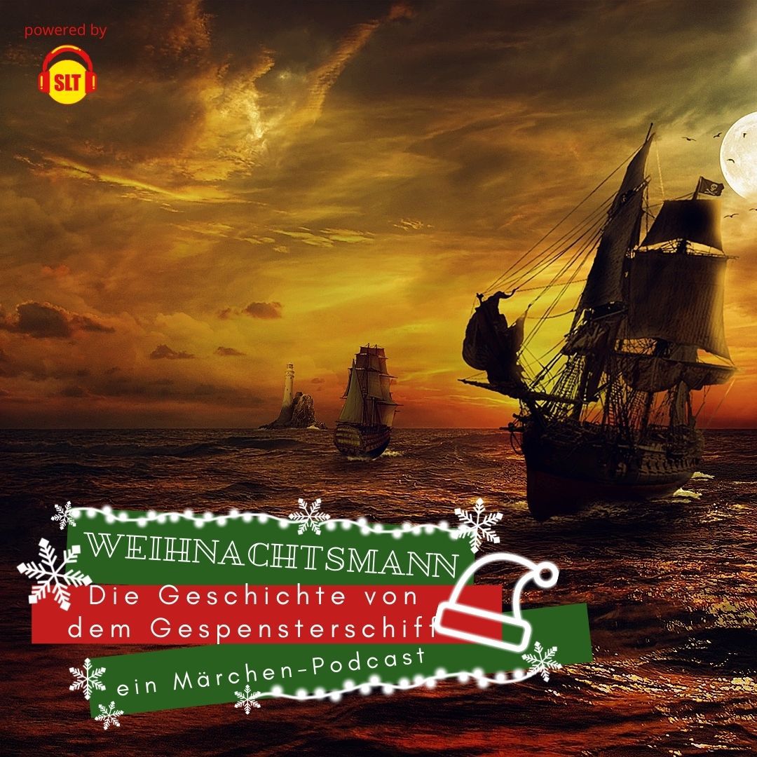 🎅 VWM22 - Die Geschichte von dem Gespensterschiff